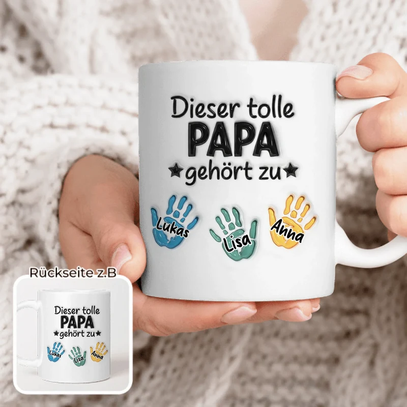 Personalisierte Tasse - "Dieser tolle Papa gehört zu" mit 1-6 Kinderhänden/Namen im 3D-Look