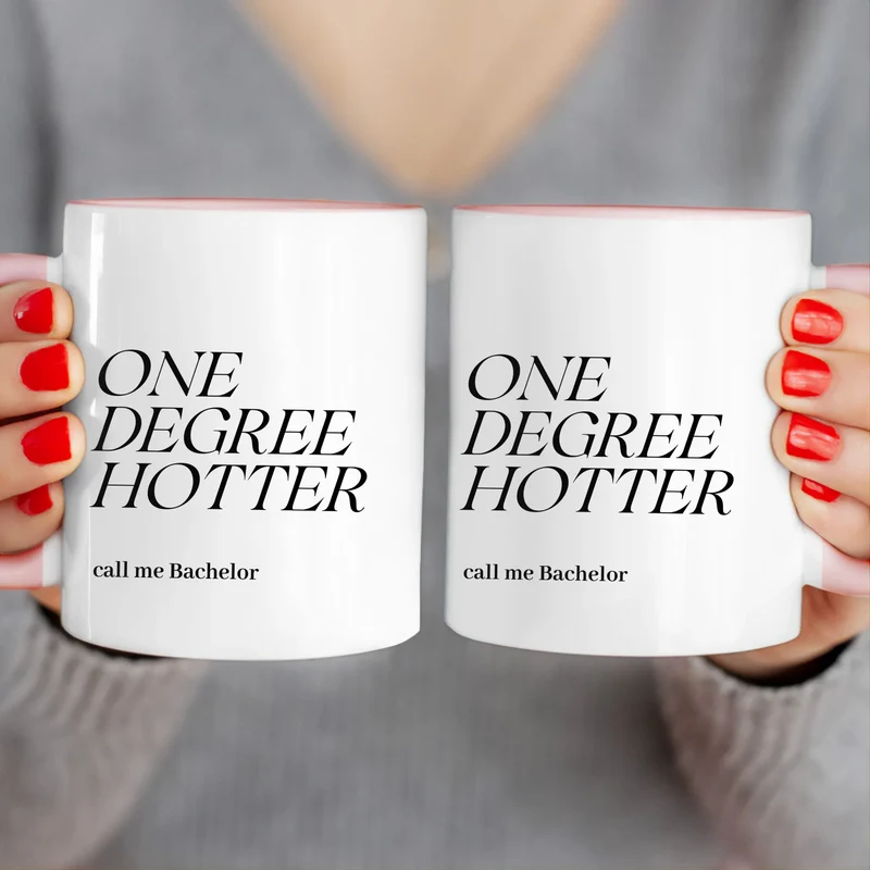 Personalisierte Tasse - One Degree Hotter - call me Bachelor