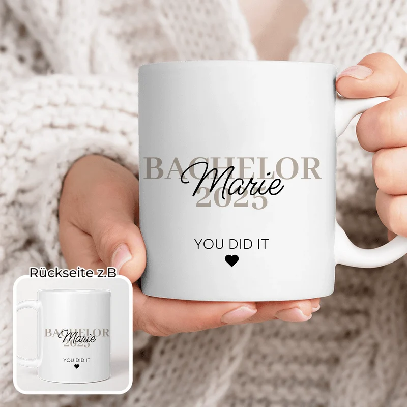 Personalisierte Tasse - Bachelor/Master/Abitur/Abschluss mit Name und Jahr - You did it