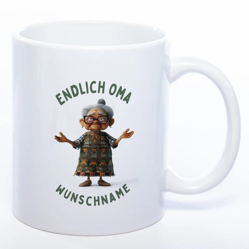 "Endlich Oma"-Tasse mit Wunschnamen - weitere Motive - spülmaschinenfest