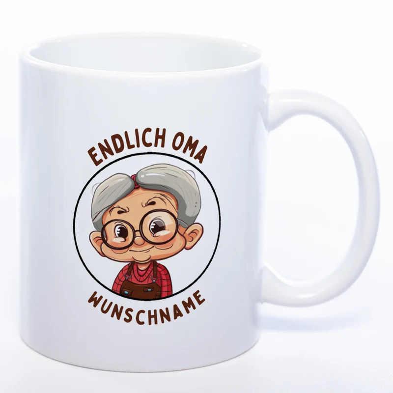 "Endlich Oma"-Tasse mit Wunschnamen - spülmaschinenfest