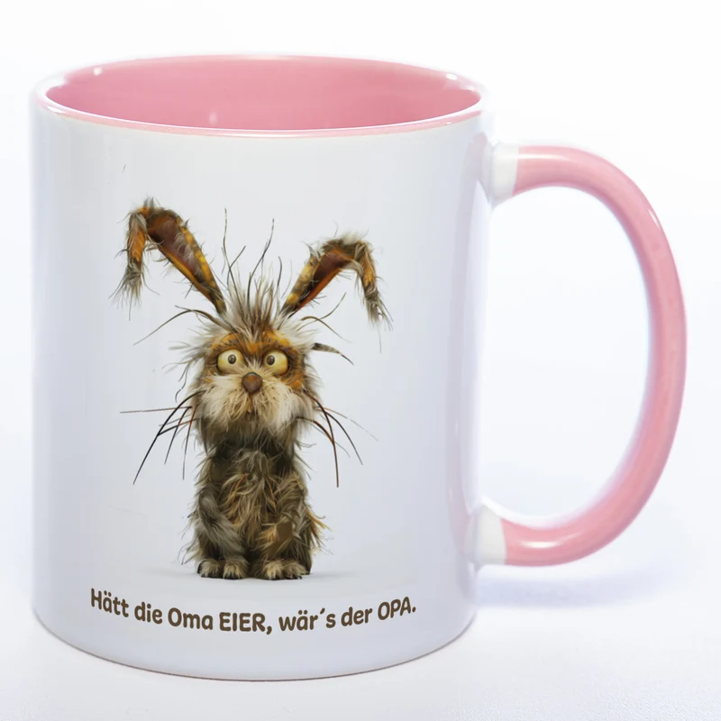 Motiv - Tasse mit Hase und Spruch: "Hätt die Oma Eier, wär's der Opa." spülmaschinenfest