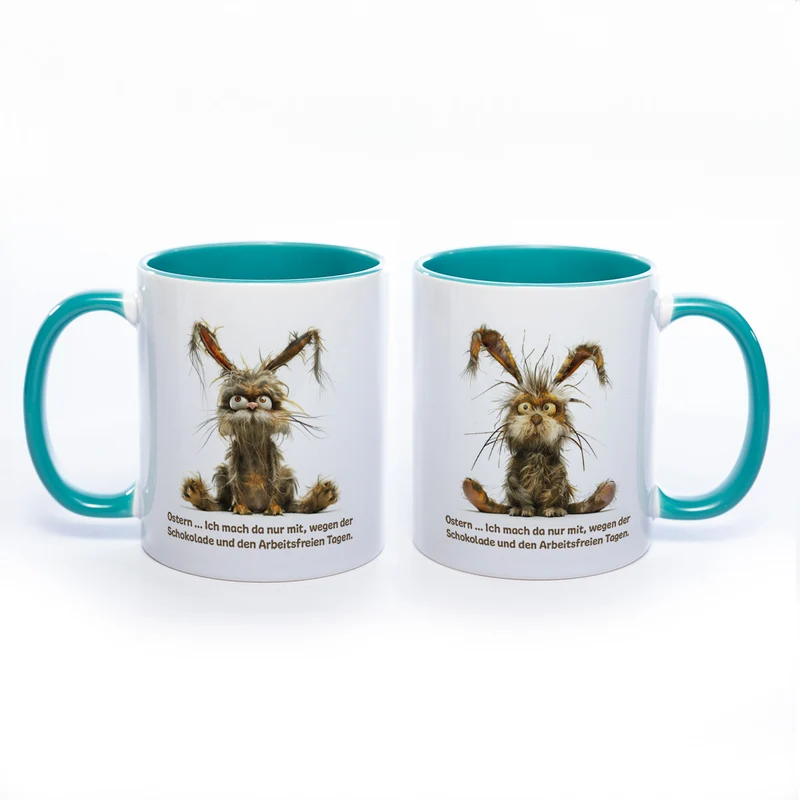 Motiv - Tasse mit Spruch und Hasen: Ostern... Ich mach da nur mit wegen der Schokolade und den arbeitsfreien Tagen. spülmaschinenfest