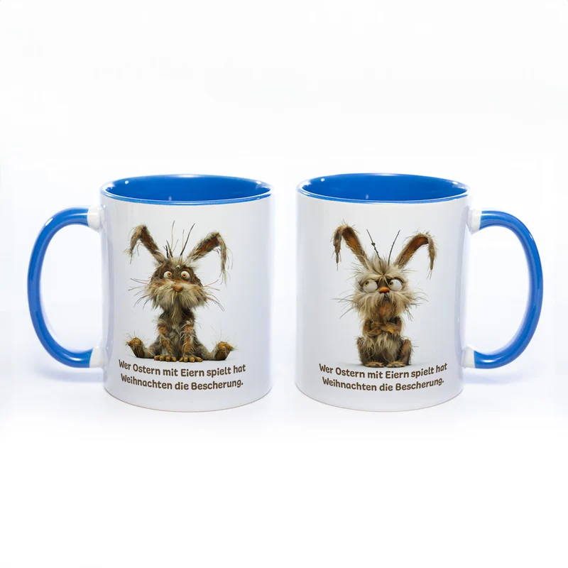 Motiv - Tasse mit Spruch und Hase: Wer Ostern mit Eiern spielt hat Weihnachten die Bescherung.- spülmaschinenfest