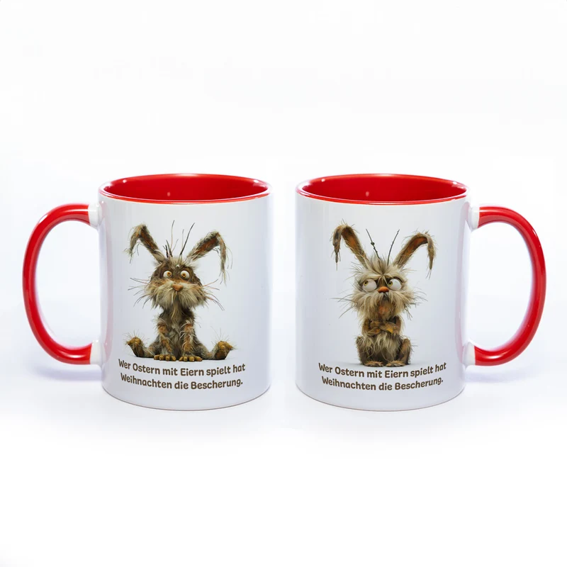 Motiv - Tasse mit Spruch und Hase: Wer Ostern mit Eiern spielt hat Weihnachten die Bescherung.- spülmaschinenfest