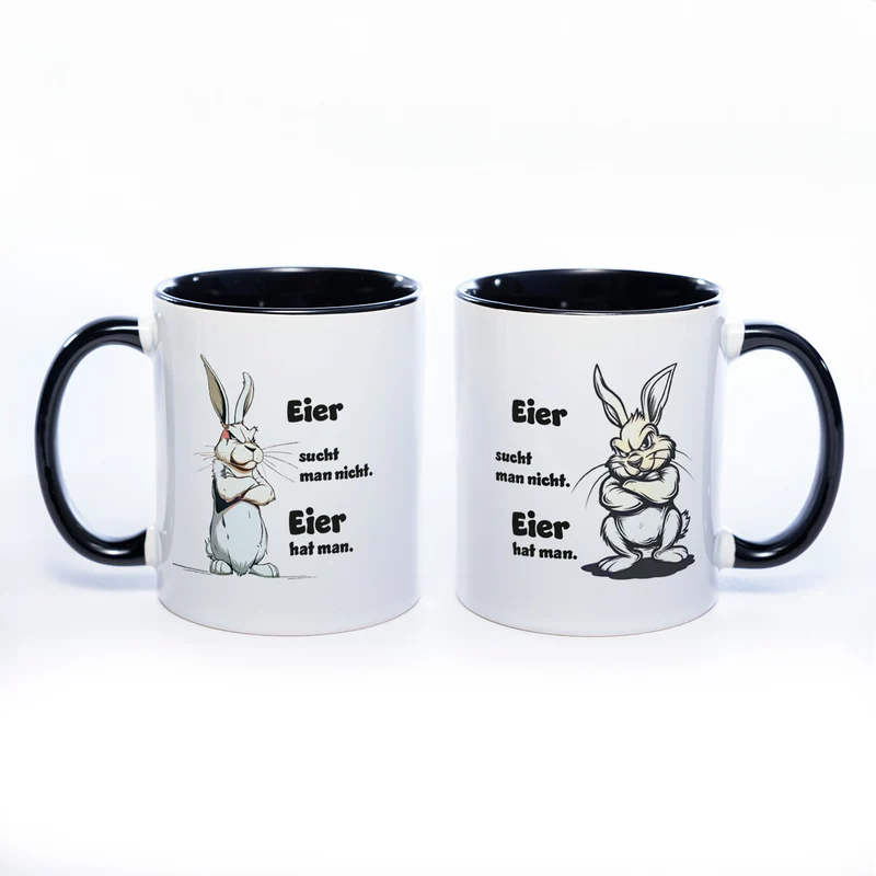 Motiv - Tasse mit Spruch: Eier sucht man nicht, Eier hat man - spülmaschinenfest