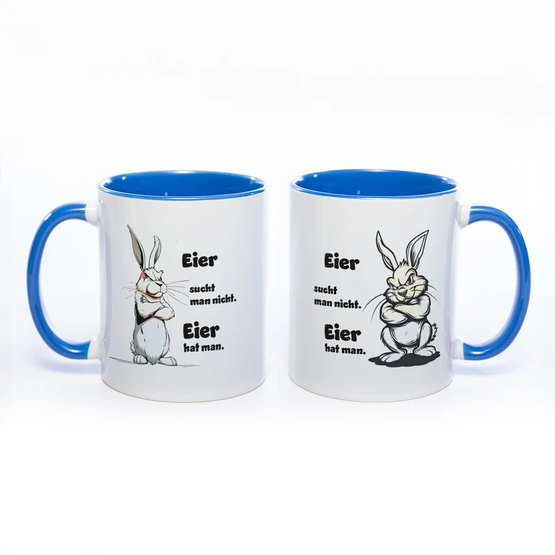 Motiv - Tasse mit Spruch: Eier sucht man nicht, Eier hat man - spülmaschinenfest