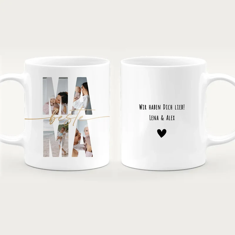 Personalisierte Tasse mit Mama Schriftzug und deinen Bildern
