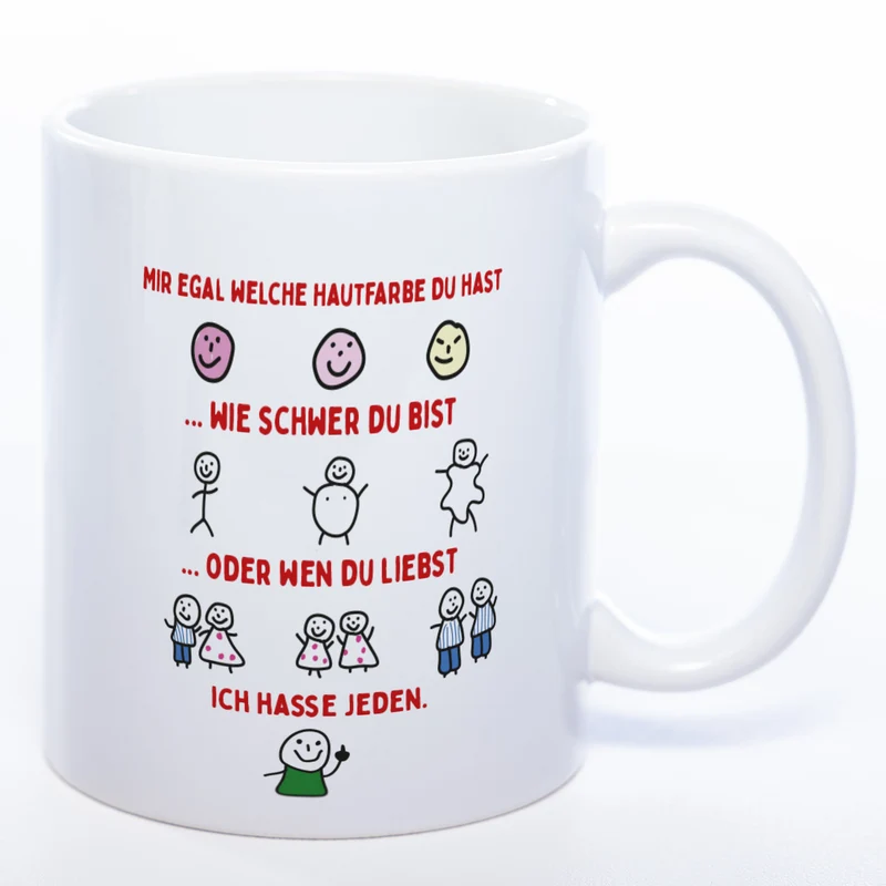 Spülmaschinenfeste Tasse mit Motiven und frechem Spruch "Ich hasse jeden" - Lustige Kaffeetasse