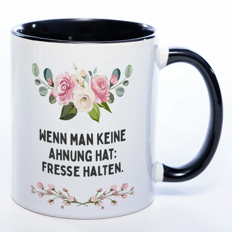 Blümchen-Tasse mit Spruch "Wenn man keine Ahnung hat: Fresse halten" - Lustige Kaffeetasse spülmaschinenfest