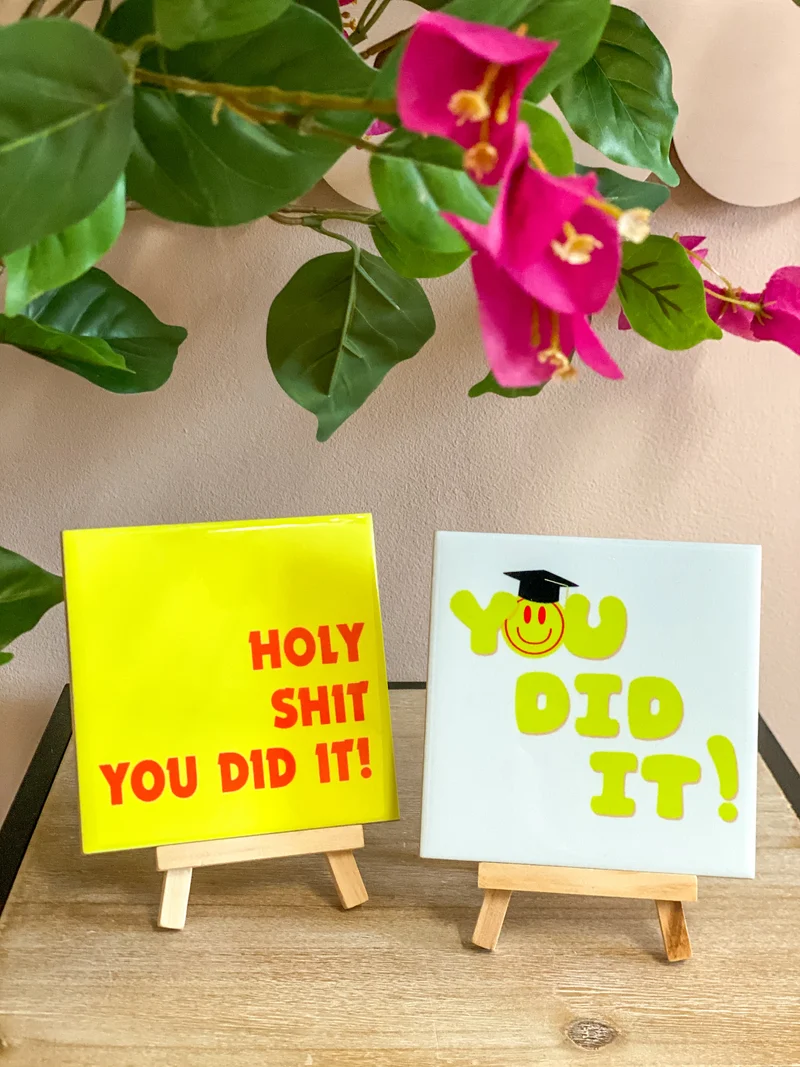 Fliese - You did it - 11x11cm